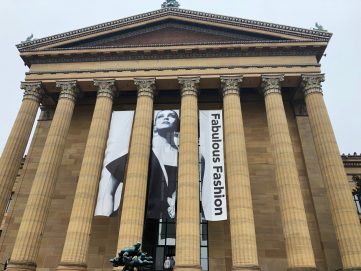Front of Philadelphia Museum of Art with Fashion Exhibit Banner