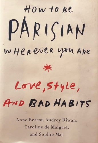 Cover of book titled How to be Parisian Wherever you are