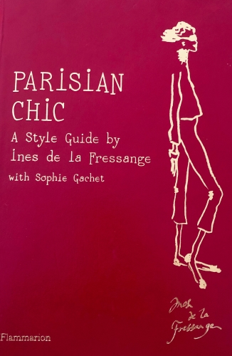Book Cover titled Parisian Chic A Style Guide